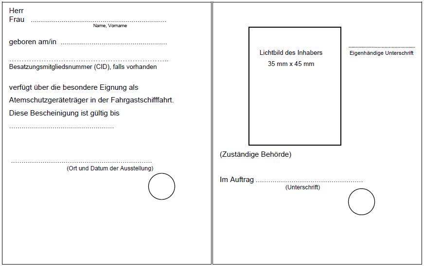 Anlage 7 Anlagen BinSchPersV - Innere Seiten Bescheinigung Atemschutzgeräteträger Anlage 7 Anlagen BinSchPersV - Innere Seiten Bescheinigung Atemschutzgeräteträger
